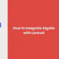 How to Integrate Algolia With Laravel