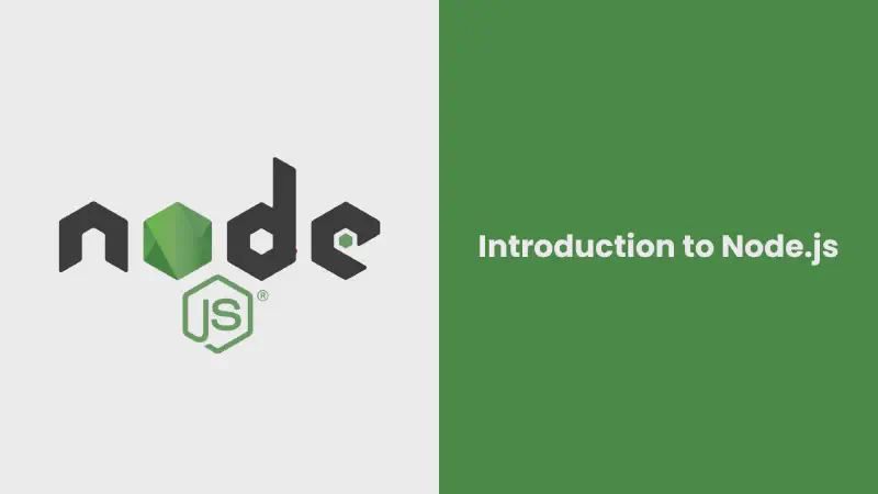 Featured image of post Introduction to Node.js