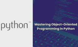 Featured image of post Mastering Object-Oriented Programming in Python