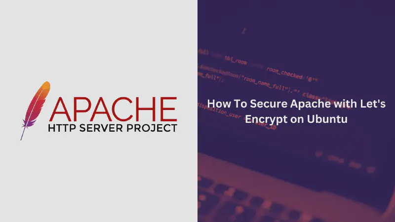 Featured image of post How To Secure Apache with Let's Encrypt on Ubuntu