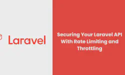 Featured image of post Securing Your Laravel API With Rate Limiting and Throttling